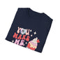 You Make Melt Valentine's Day T-Shirt