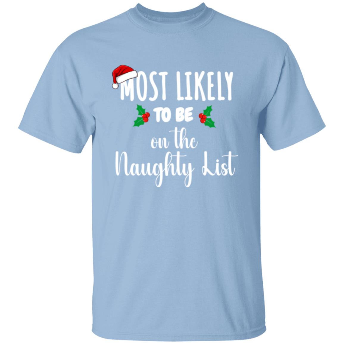 Most Likely To ... |Family T-shirts