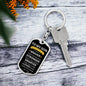 TO MY SON | REMEMBER WHO YOU ARE DOG TAG KEYCHAIN