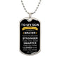 TO MY SON | ALWAYS REMEMBER WHO YOU ARE DOG TAG NECKLACE