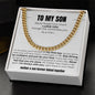 To My Son - Forever Linked | Cuban Link Chain