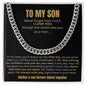 To My Son - Forever Linked | Cuban Link Chain (Blk)
