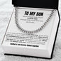 To My Son - Forever Linked | Cuban Link Chain
