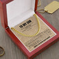 To My Son- Forever Linked | Cuban Link Chain (V)