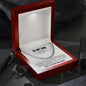 To My Son - Forever Linked | Cuban Link Chain