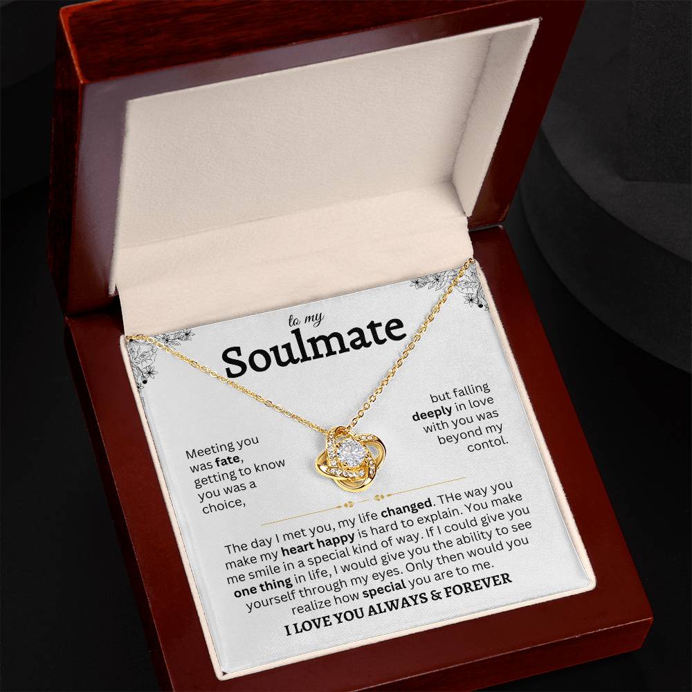 To My Soulmate | Meeting You Was Fate | Love Knot Necklace