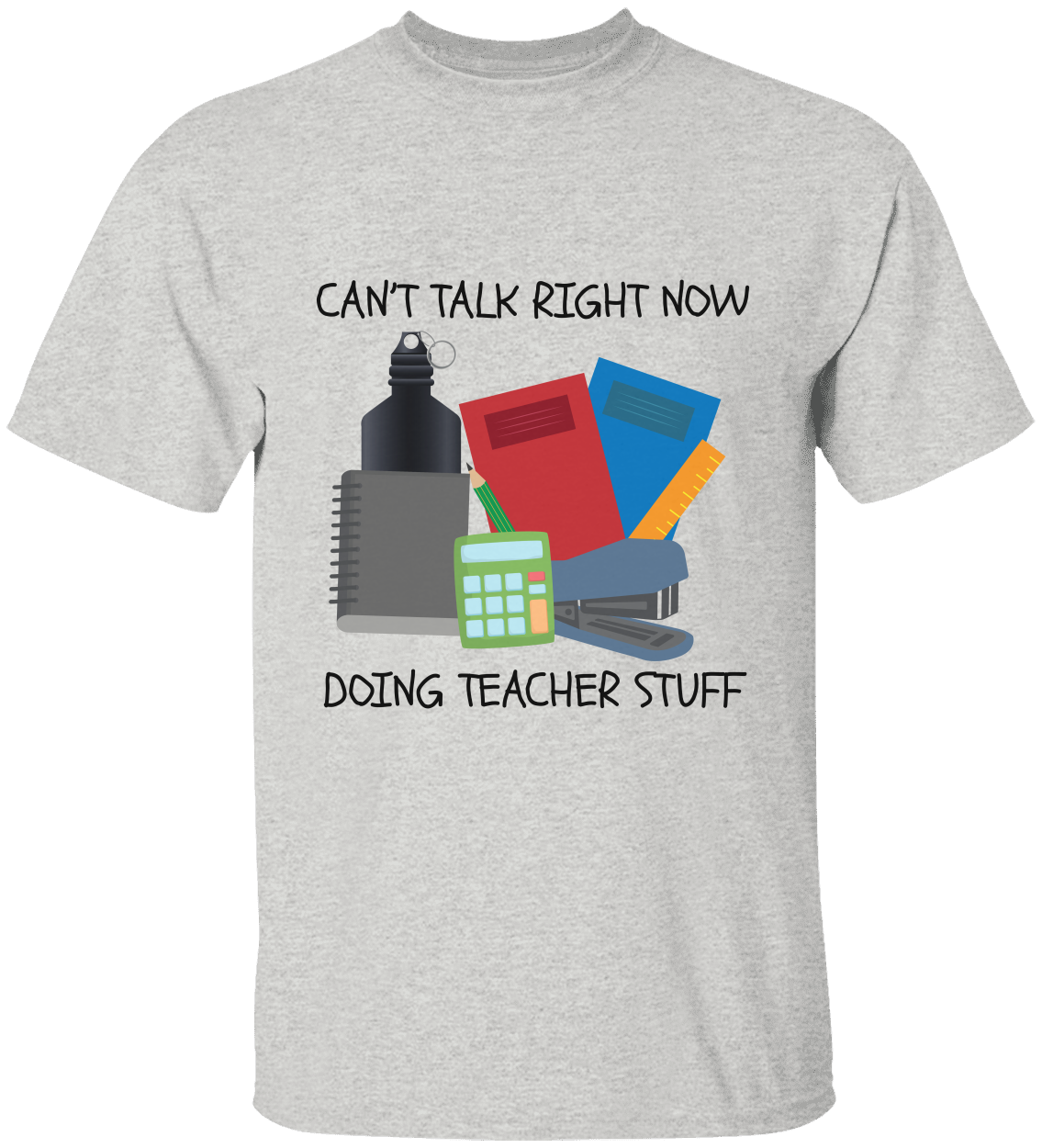 Can't Talk Right Now...Doing Teacher Stuff!