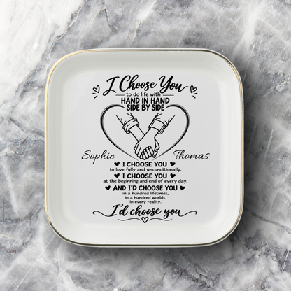 Personalized I Choose You | Heart Hands Jewelry Dish