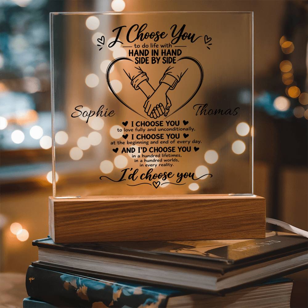 Personalized I Choose You Acrylic Plaque | Couples LED Gift