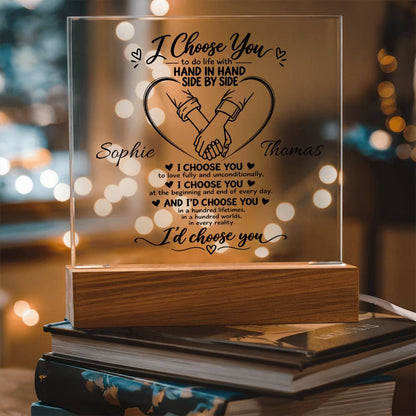 Personalized I Choose You Acrylic Plaque | Couples LED Gift