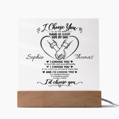 Personalized I Choose You Acrylic Plaque | Couples LED Gift