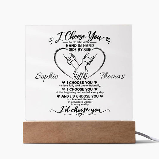 Personalized I Choose You Acrylic Plaque | Couples LED Gift