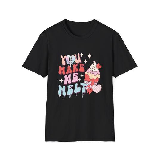 You Make Melt Valentine's Day T-Shirt