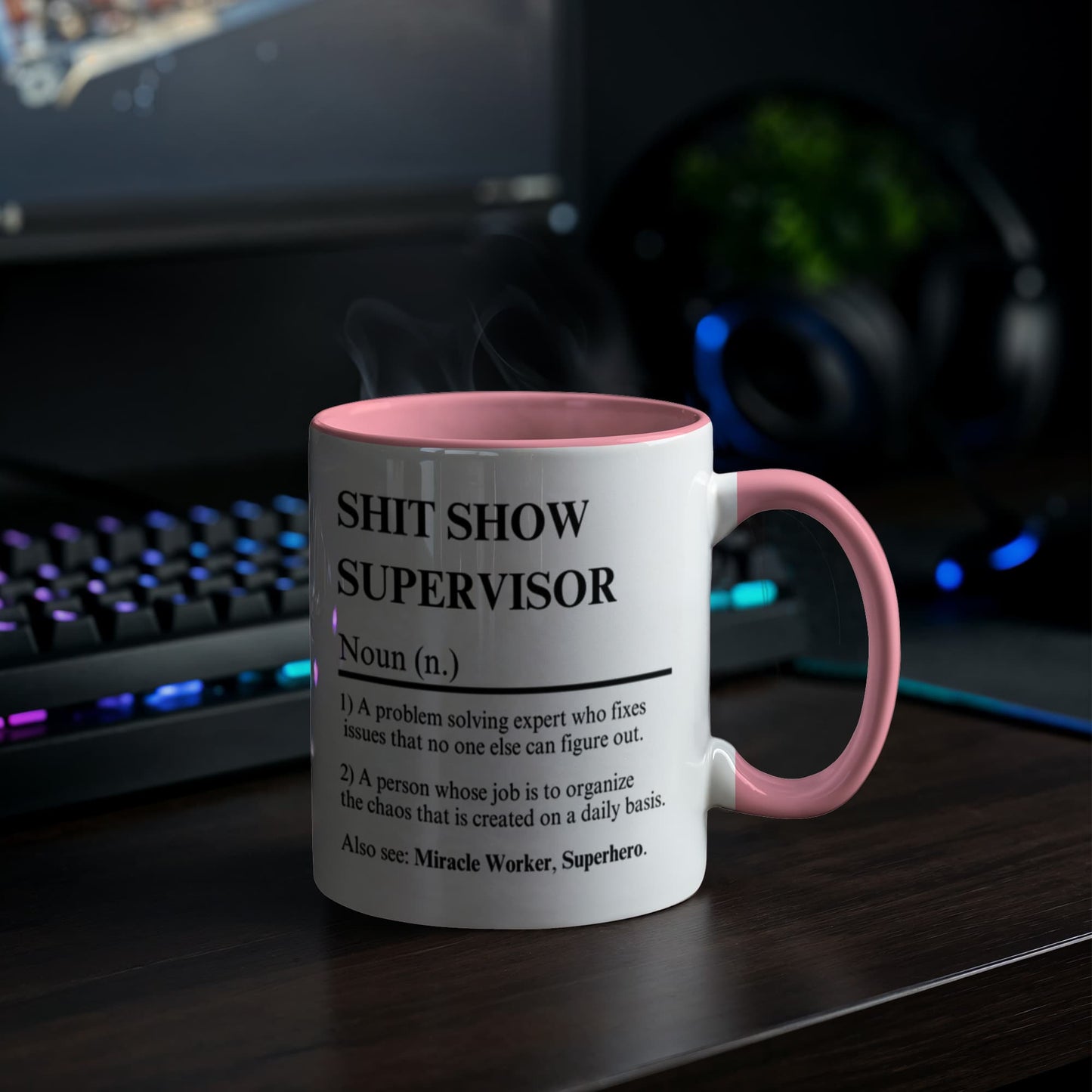 SH*T SHOW SUPERVISOR - Color Accent Mugs