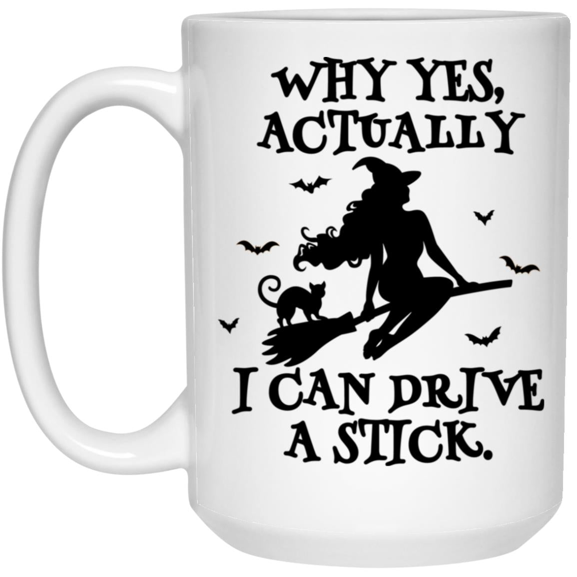 Yes I Can Drive A Stick (L)