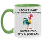 I DON'T FART 11OZ 11oz Accent Mug