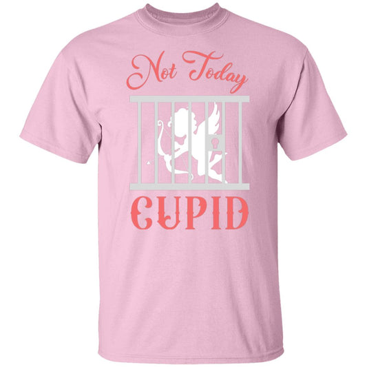 Funny Apparel | Not Today Cupid T-Shirt