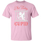 Funny Apparel | Not Today Cupid T-Shirt