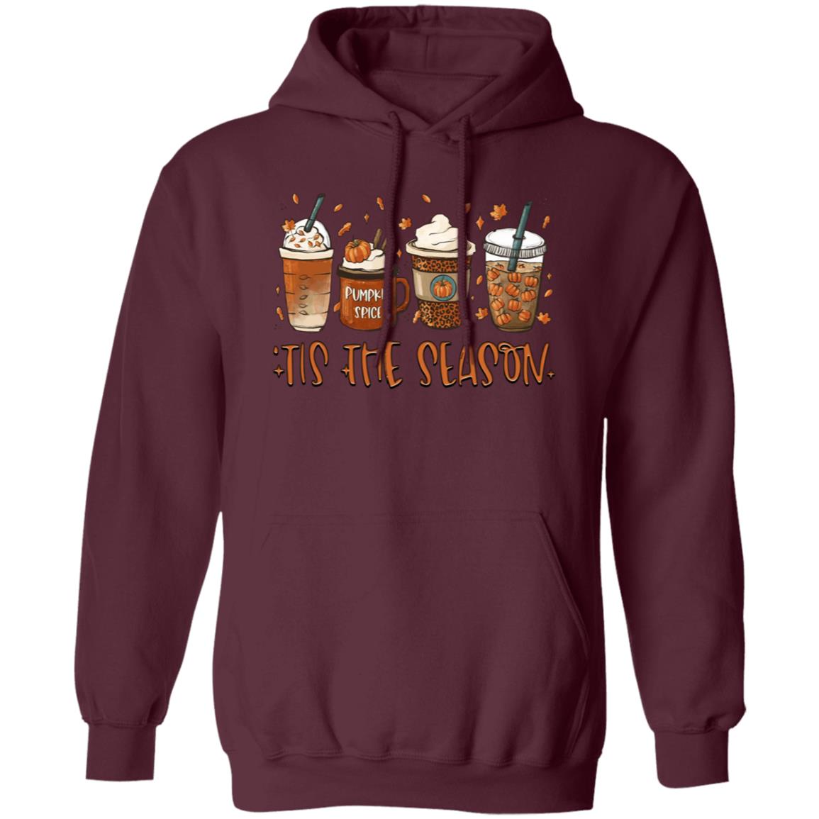 Tis The Season Fall Coffee Pullover Hoodie