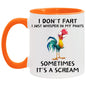 I DON'T FART 11OZ 11oz Accent Mug
