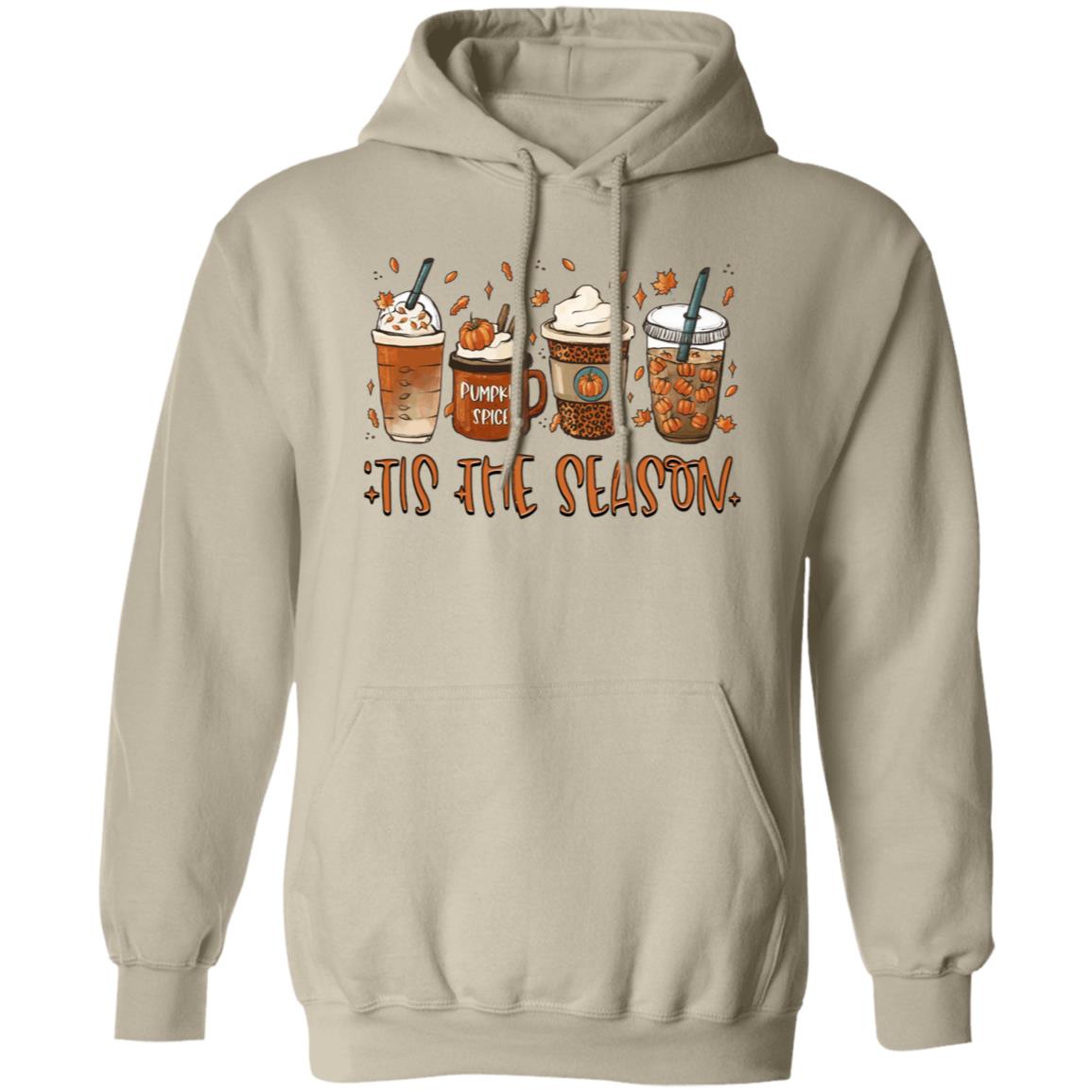 Tis The Season Fall Coffee Pullover Hoodie