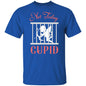 Funny Apparel | Not Today Cupid T-Shirt