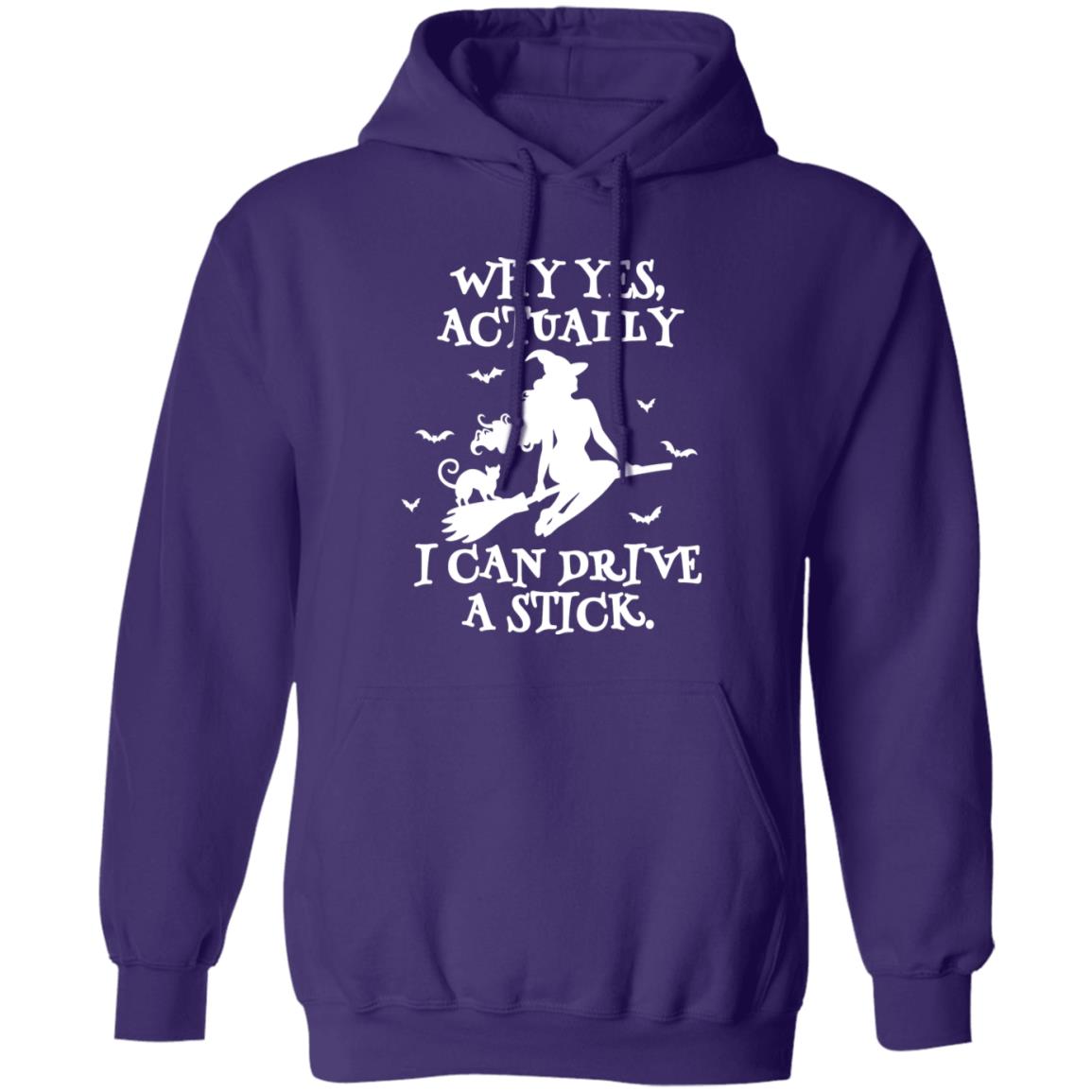 Yes I Can Drive A Stick | Hoodie