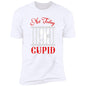 Funny Apparel | Not Today Cupid Premium Shirt