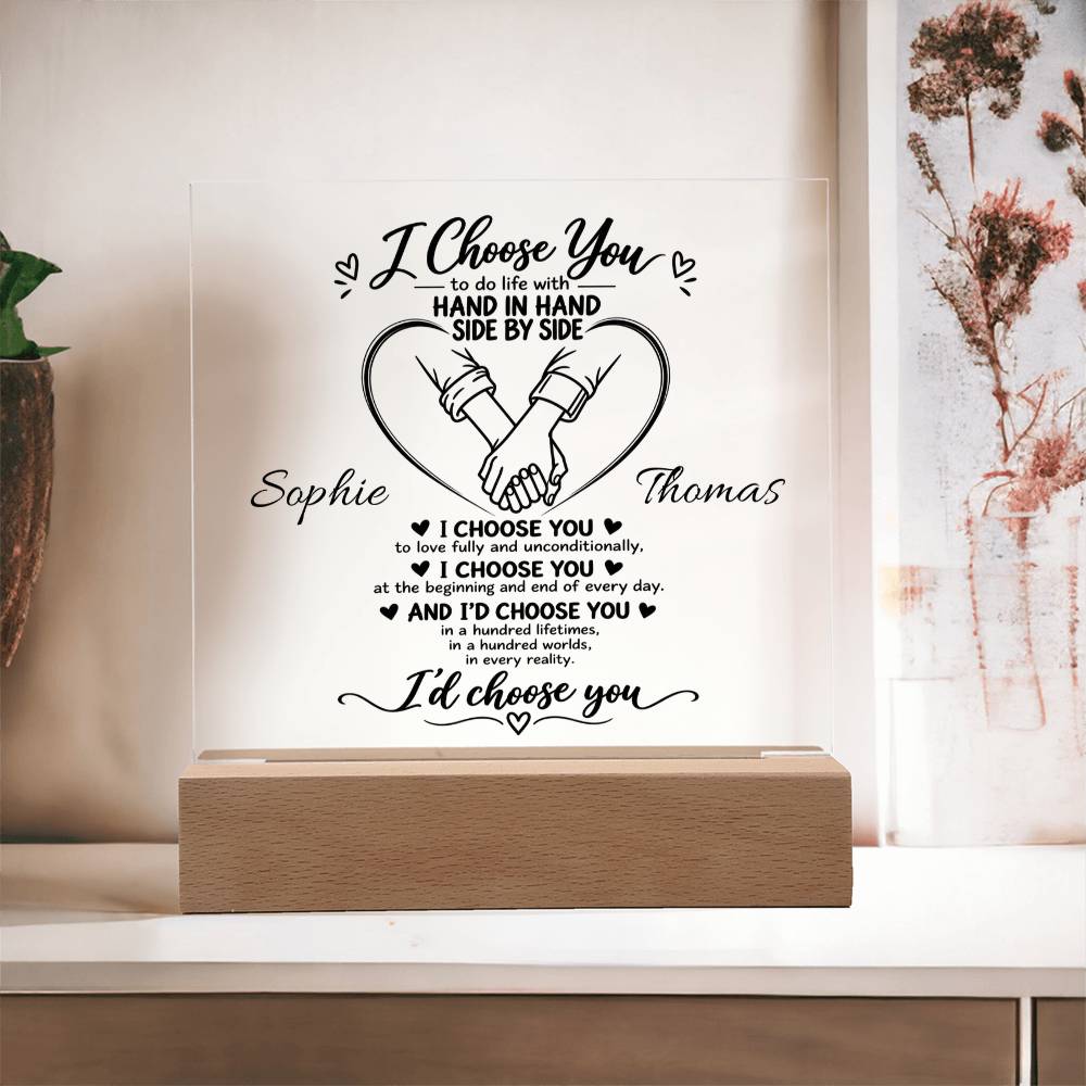 Personalized I Choose You Acrylic Plaque | Couples LED Gift