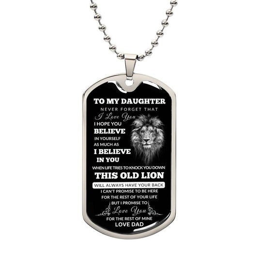 TO MY DAUGHTER | THIS OLD LION DOG TAG NECKLACE