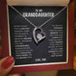 To My Granddaughter | B