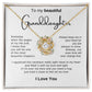 To My Beautiful Granddaughter | Most Beautiful Chapter | Love Knot Necklace