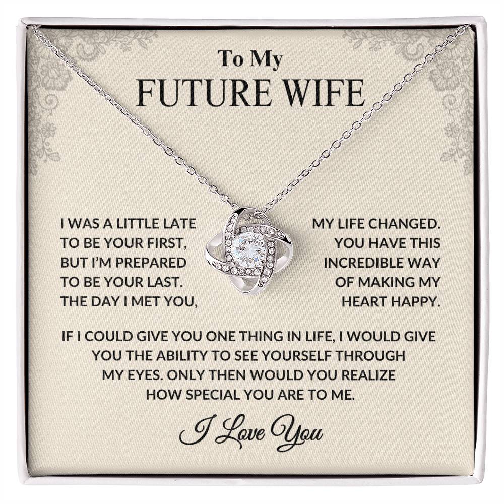 To My Future Wife | Love Knot | Vintage