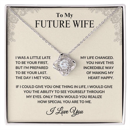 To My Future Wife | Love Knot | Vintage
