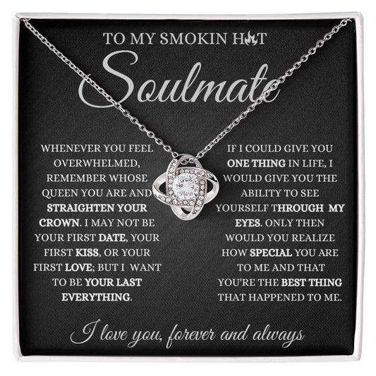 TO MY SMOKIN H🔥T SOULMATE | LOVE KNOT NECKLACE