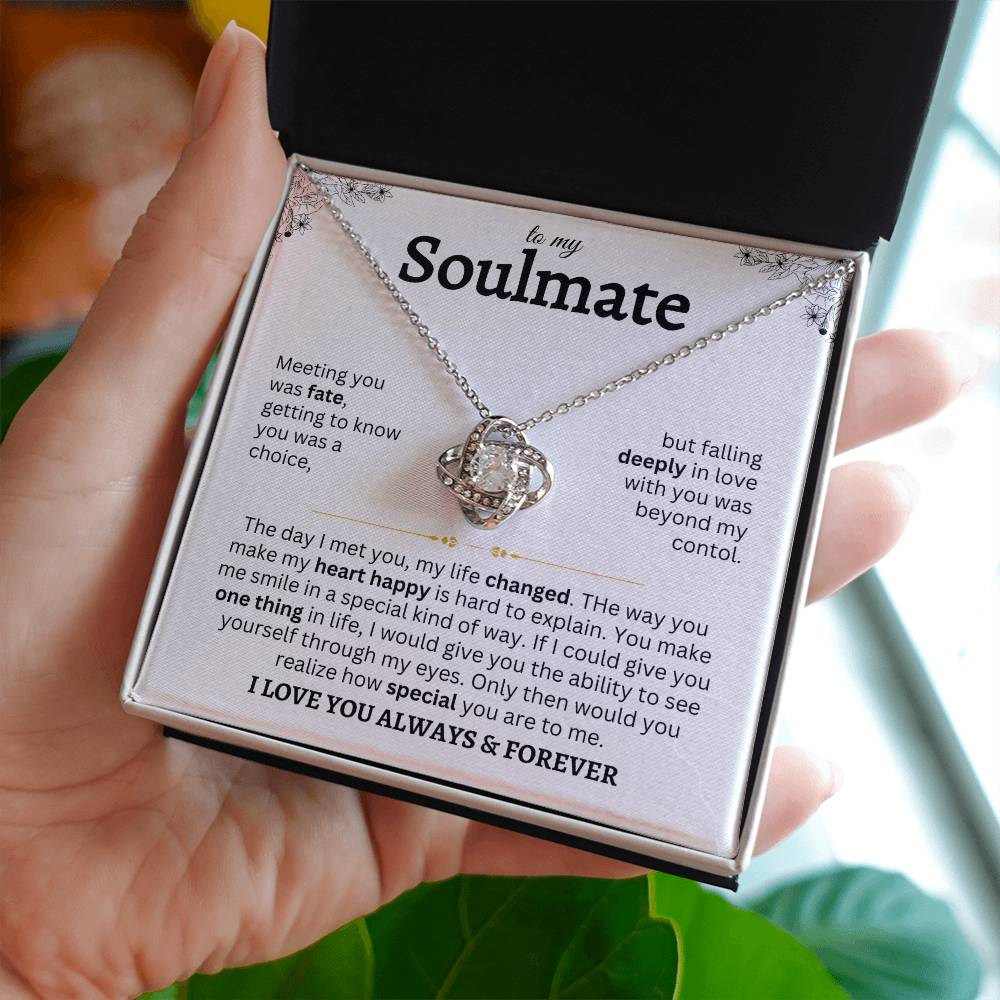 To My Soulmate | Meeting You Was Fate | Love Knot Necklace
