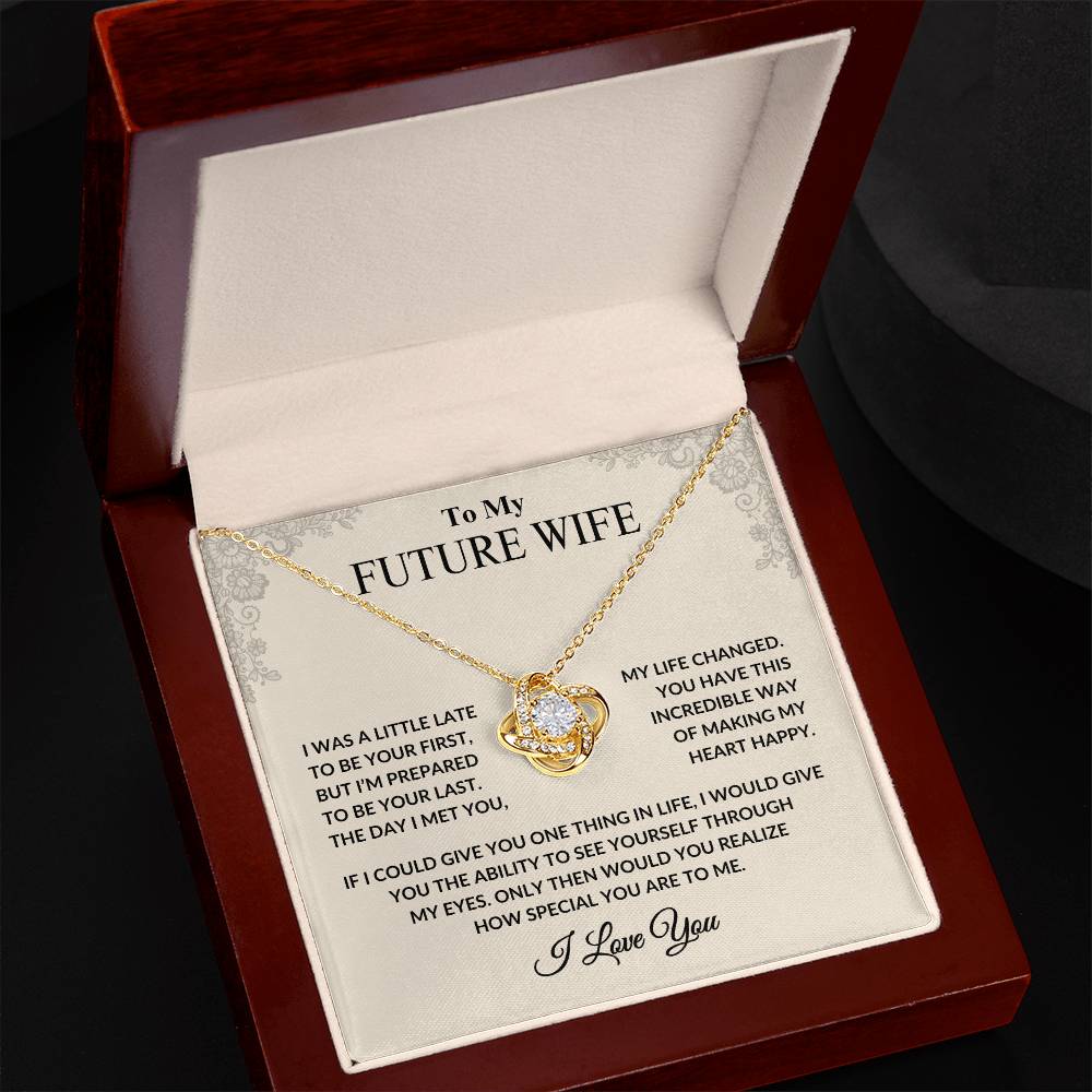 To My Future Wife | Love Knot | Vintage