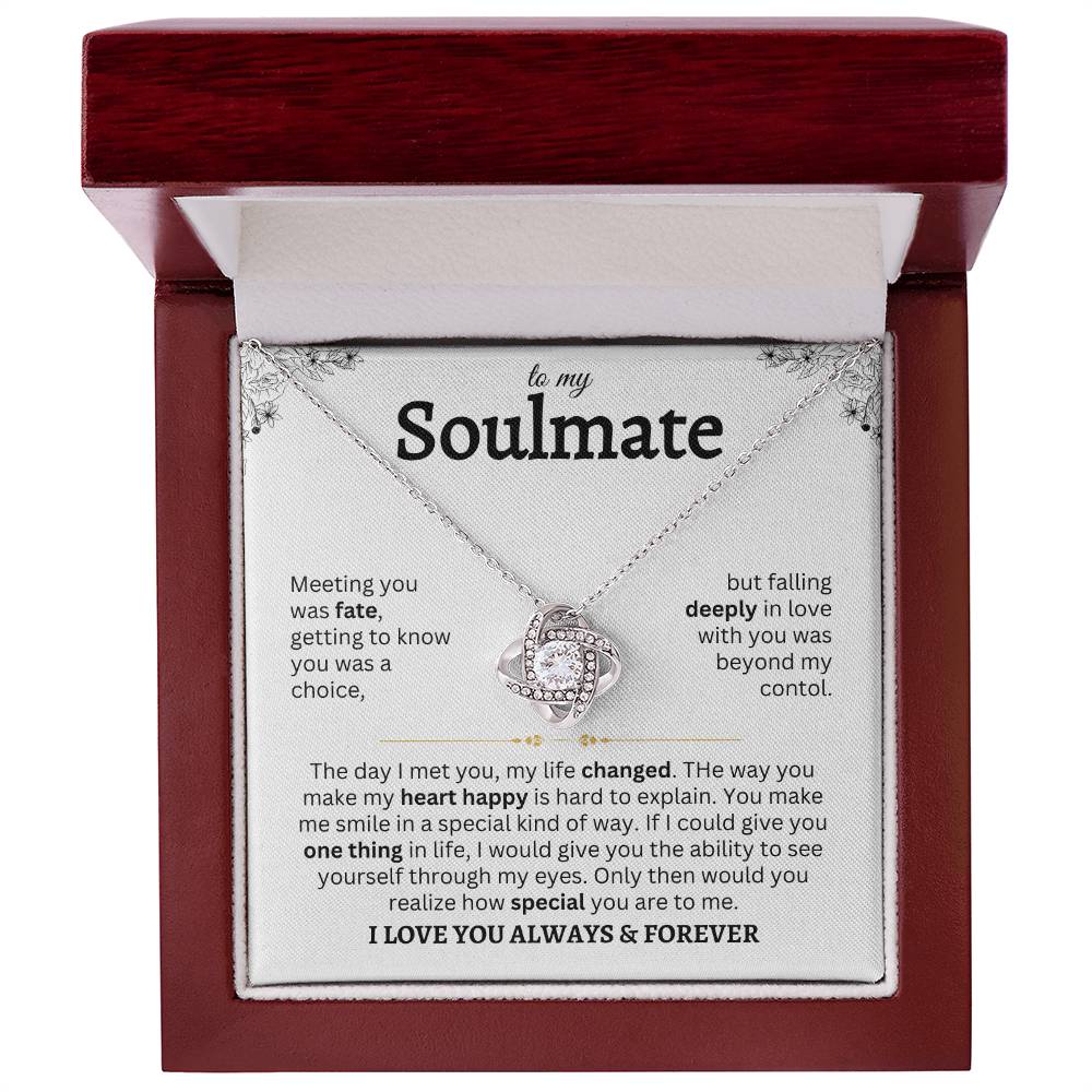 To My Soulmate | Meeting You Was Fate | Love Knot Necklace