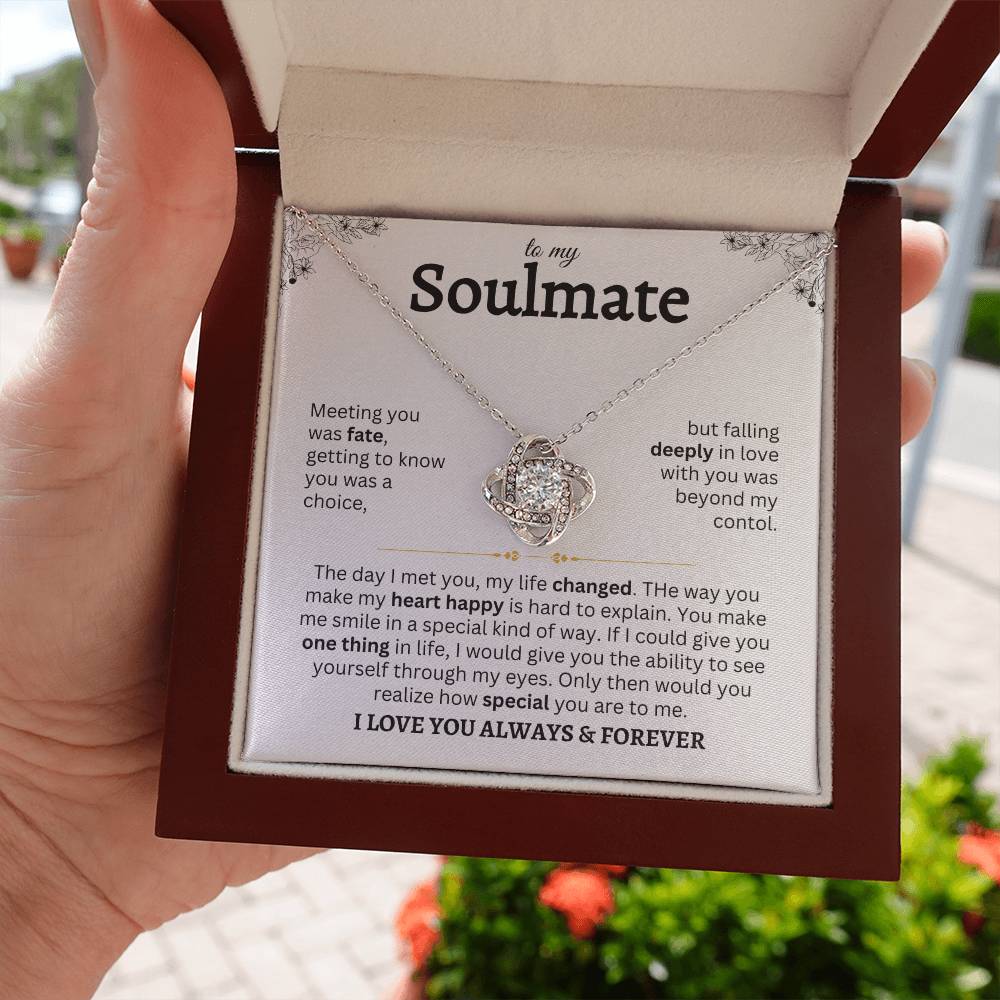 To My Soulmate | Meeting You Was Fate | Love Knot Necklace