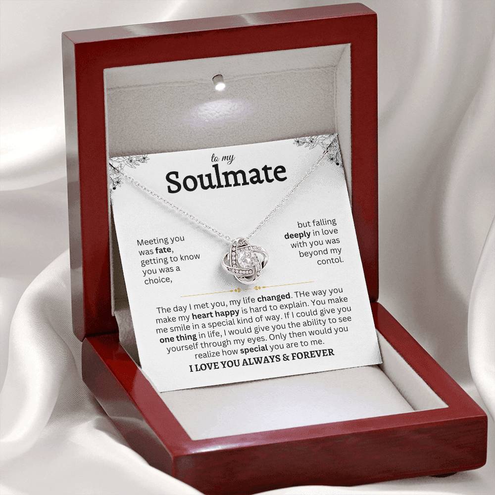 To My Soulmate | Meeting You Was Fate | Love Knot Necklace