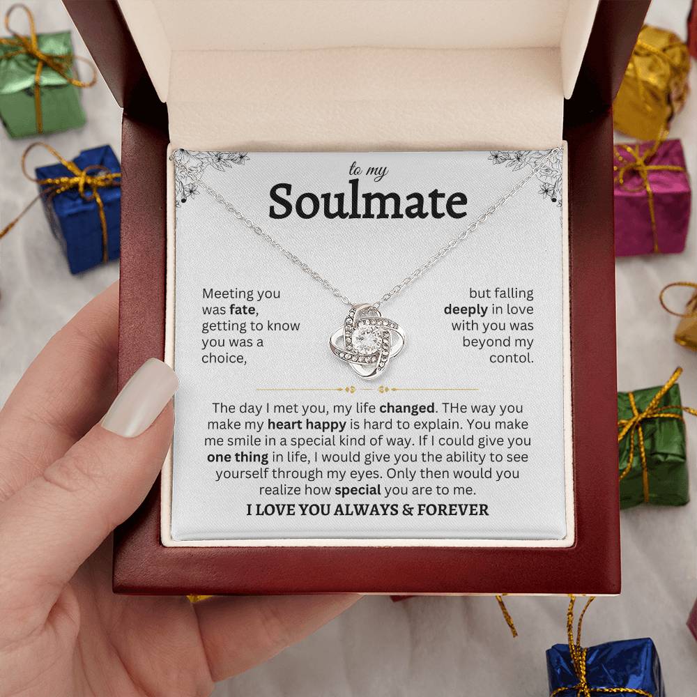 To My Soulmate | Meeting You Was Fate | Love Knot Necklace