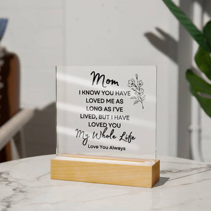 Sweet Gift for MOM | My Whole Life - Flower w/bud