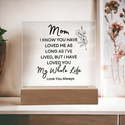 Sweet Gift for MOM | My Whole Life - Flower w/bud