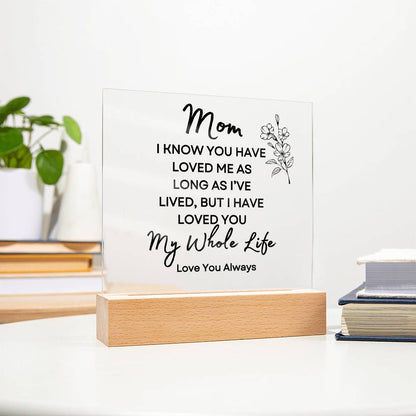 Sweet Gift for MOM | My Whole Life - Flower w/bud