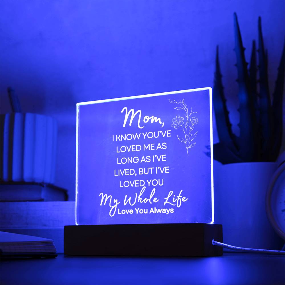 Sweet Gift for MOM | My Whole Life - Wht