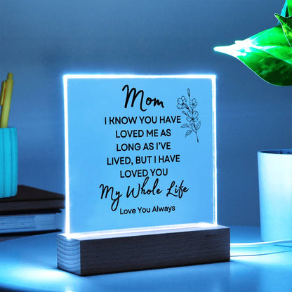 Sweet Gift for MOM | My Whole Life - Flower w/bud