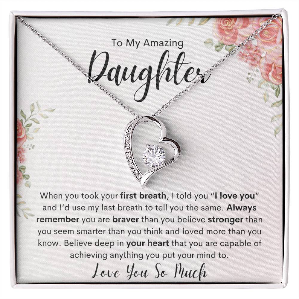 To My Amazing Daughter | Forever love