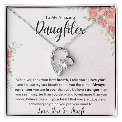 To My Amazing Daughter | Forever love