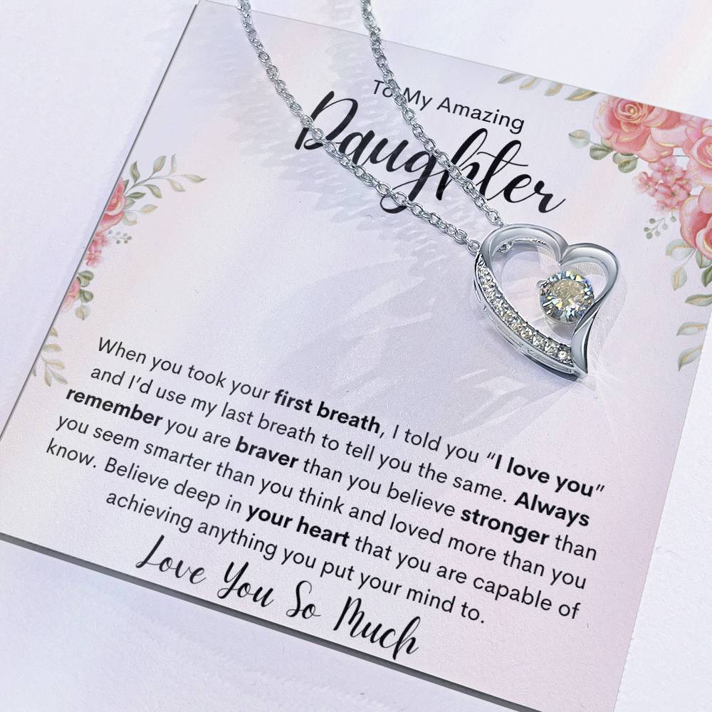 To My Amazing Daughter | Forever love
