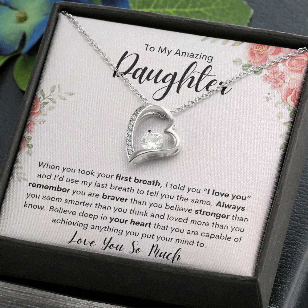To My Amazing Daughter | Forever love
